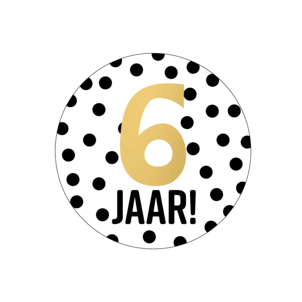 Stickers - 6 jaar! + stippen wit/zwart+goud