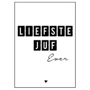 Kaart Liefste Juf Ever