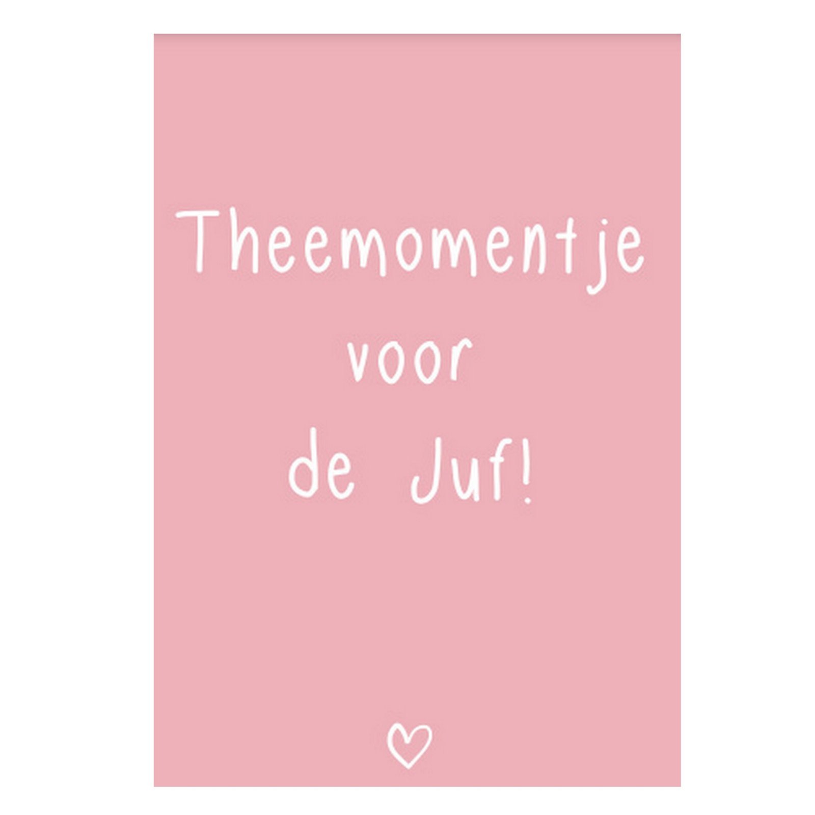 Kaart Theemomentje voor de juf