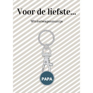 Winkelwagenmunt/sleutelhanger - voor de liefste papa