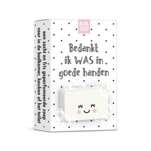 Zeepje : Bedankt, ik WAS in goede handen ( zwart/wit)