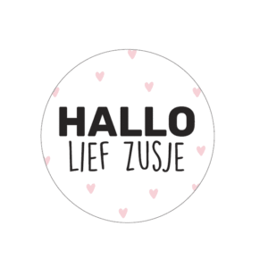 Sticker Hallo Lief Zusje
