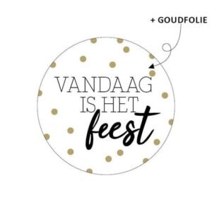 Sticker Vandaag is het feest